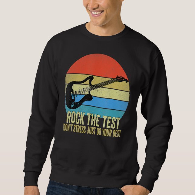 Sudadera Rock The Test No Stress Test Day Testing Day Te (Anverso)