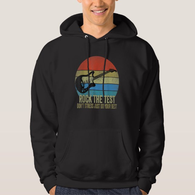 Sudadera Rock The Test No Stress Test Day Testing Day Te (Anverso)