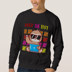 Sudadera Rock The Test Sloth Teacher Test Day Test Day F