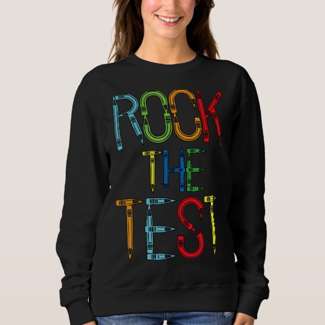 Sudadera Rock The Test Teacher Test Day Test Day Testing Da (Anverso)