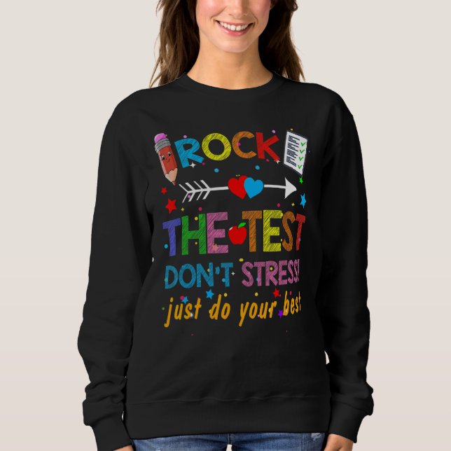 Sudadera Rock The Test Teacher Test Day Test Day Testing Da (Anverso)