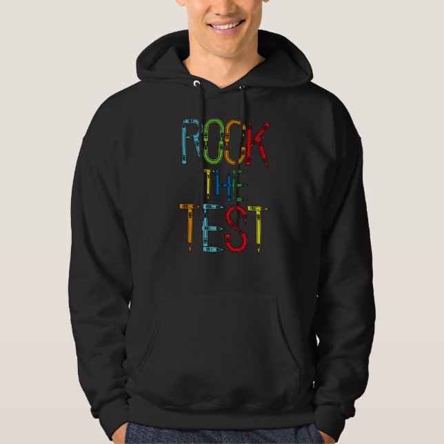Sudadera Rock The Test Teacher Test Day Test Day Testing Da (Anverso)