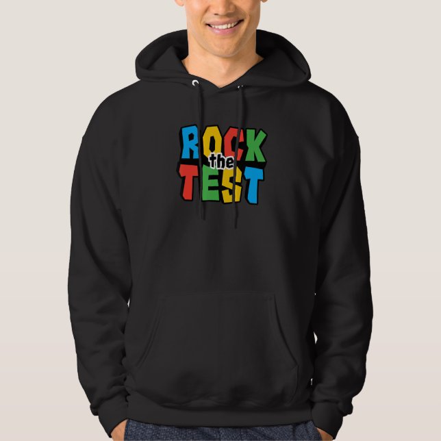 Sudadera Rock The Test Testing Day Retro Motivational Teach (Anverso)
