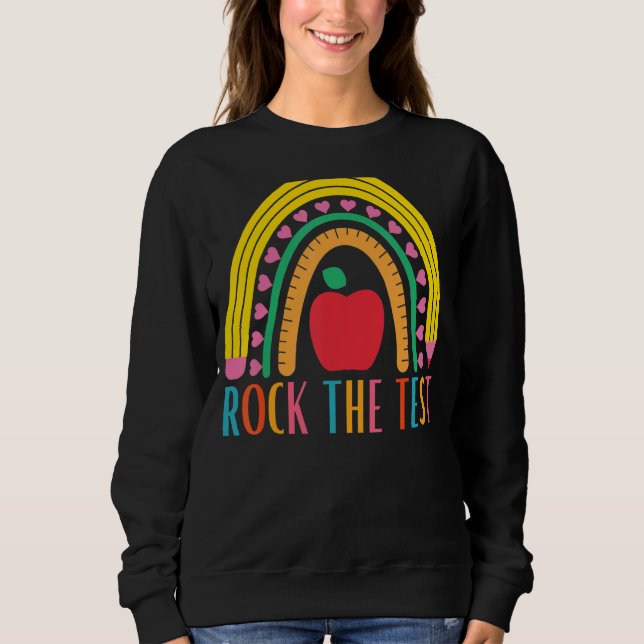 Sudadera Rock The Test Testing For Teachs Test Day Teache (Anverso)
