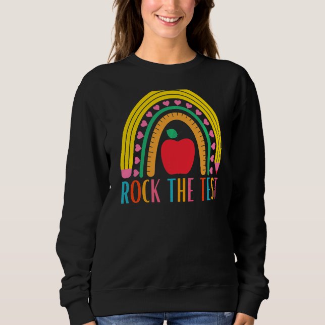 Sudadera Rock The Test Testing For Teachs Test Day Teache (Anverso)