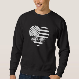 Sudadera Rockford USA Flag America City Hometown Vacation A