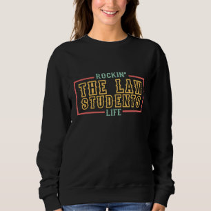 Sudadera Rockin: La vida de los estudiantes de derecho para