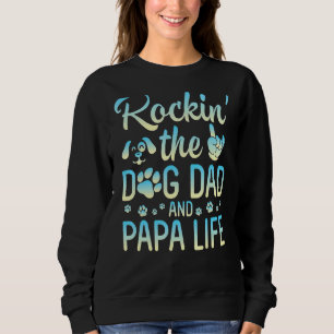Sudadera Rockin' The Dog Dad Y Papa Life Grandpa Grandpa