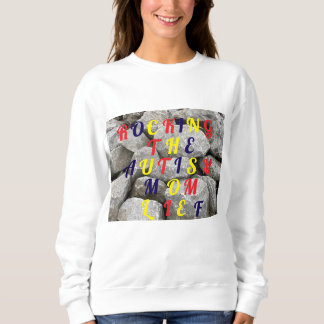 Sudadera Rocking the Autism Mom Life T shirt