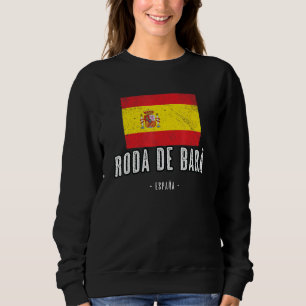 Sudadera Roda de Bar España ES Bandera Ciudad - Bandera Rop
