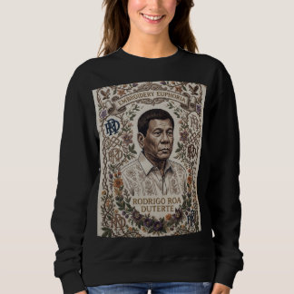 Sudadera Rodrigo Roa Duterte-President of the Philippines