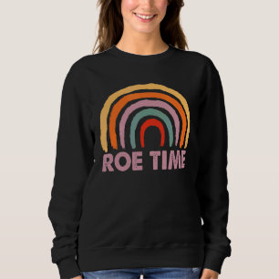 Sudadera Roe Time Roevember Derechos de la mujer