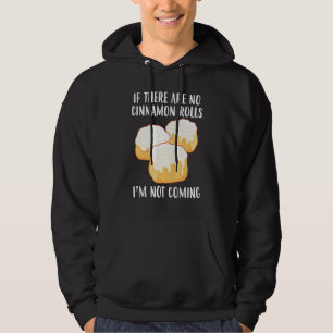 Sudadera Rollos de Canela Not Coming Baker Foodie