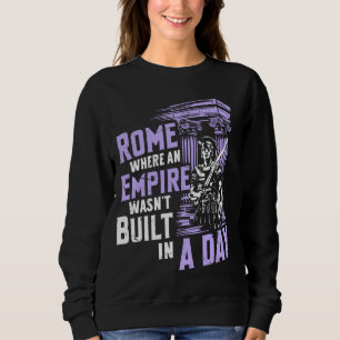 Sudadera Roma, donde un imperio Wasnu2019t se construyó en