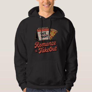 Sudadera Romance = Comida para llevar Diseño divertido pa