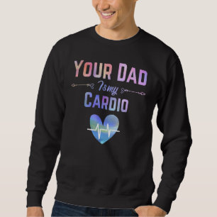 Sudadera Romántico diciendo que tu papá es mi arco iris car