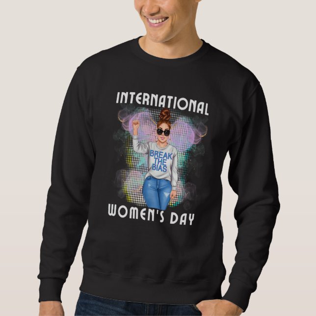 Sudadera Rompe el Día Internacional de la Mujer (Anverso)