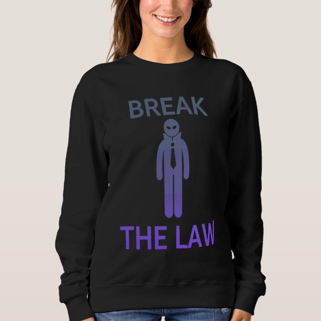 Sudadera ROMPER LA LEY  Edgy Trendy Gen Z (Anverso)