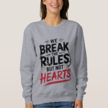 Romper reglas, no corazones - camiseta de mujeres