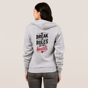 Sudadera "Rompimos las reglas, no los corazones - tipografí