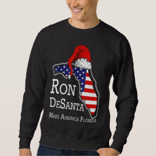 Sudadera Ron Desanta Desantis 2024 Haz América Florida EEUU