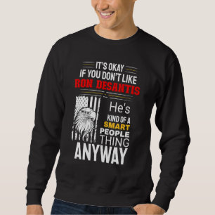 Sudadera Ron Desantis For Smart People Retro USA American F