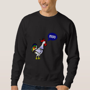Sudadera Rooster De Pollo Llama A Moo Para Pensar Que Es Un