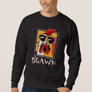 Sudadera Rooster de pollo loco W gafas de sol Bgawk Chicke