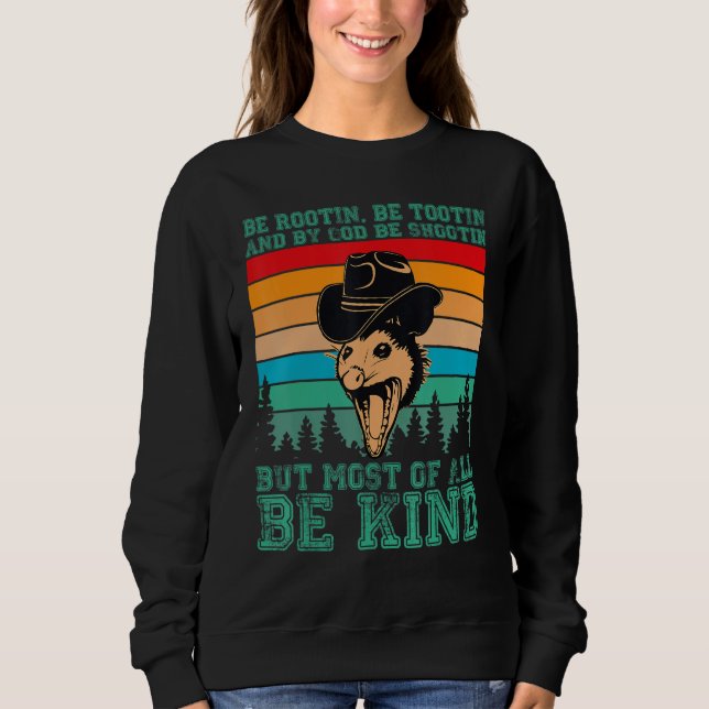 Sudadera Rootin Tootin and by God be shootin' be kind graph (Anverso)