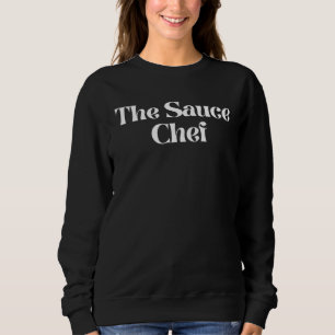 Sudadera Ropa de cocina profesional gráfica The Sauce Che