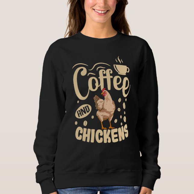 Sudadera Ropa de pollo adicto al café para dueño de pollo   (Anverso)