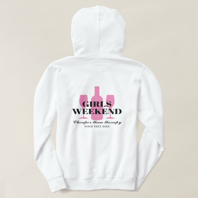 Sudadera Ropa para chicas de viaje de fin de semana fiesta. (Reverso del diseño)