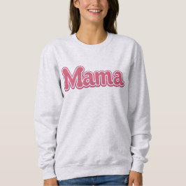 Sudadera Rosa De MAMA Increíble, Saltador De Vida 