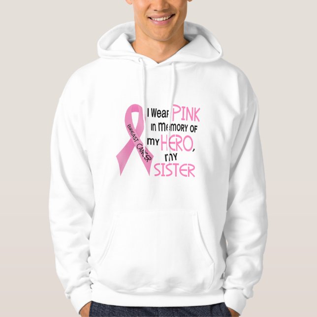 Sudadera ROSA del cáncer de pecho EN MEMORIA de MI HERMANA (Anverso)
