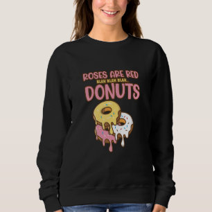Sudadera Rosas son blah roja Donuts Baker Baking Donuts