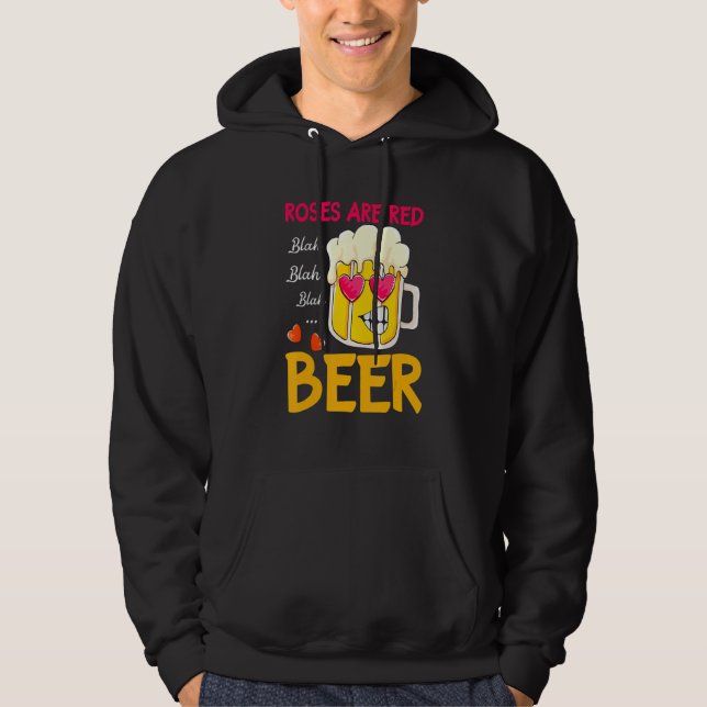 Sudadera Roses Are Red Blah Beer Drinking Valentines Day Pa (Anverso)
