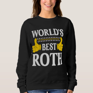 Sudadera Roth Surname Funny Team Family Apellido Mundo B