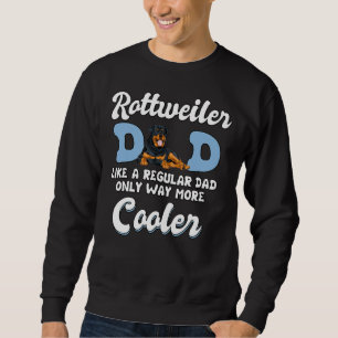 Sudadera Rottweiler Dad More Cooler El Día Del Padre Rottwe
