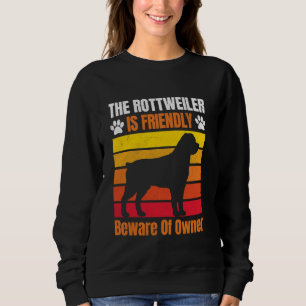 Sudadera ROTTWEILER ES AMABLE CUIDADO CON EL PROPIETARIO Fu
