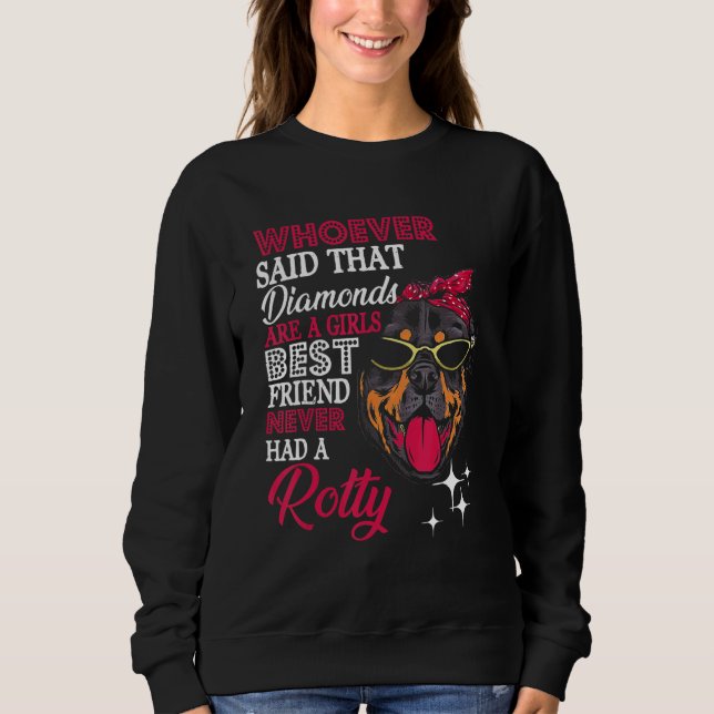 Sudadera Rotty Girls Best Friend  Dog Owner  Rottweiler Mom (Anverso)