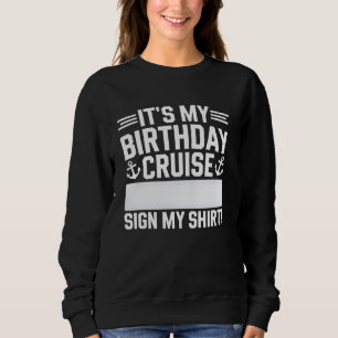 Sudadera Rótulo de ropa de crucero de cumpleaños Vacaciones