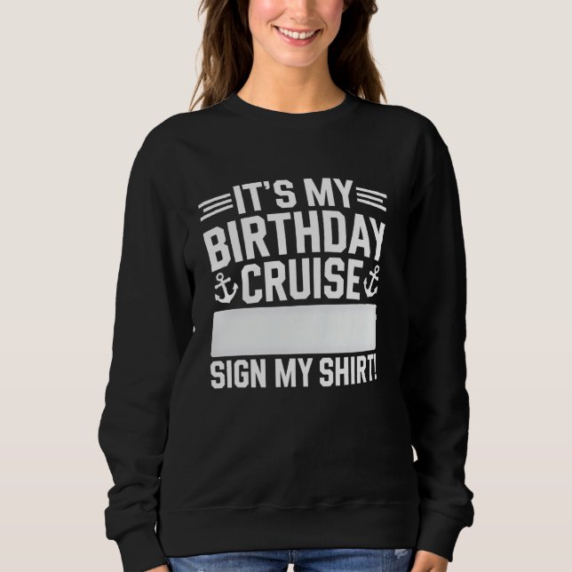 Sudadera Rótulo de ropa de crucero de cumpleaños Vacaciones (Anverso)