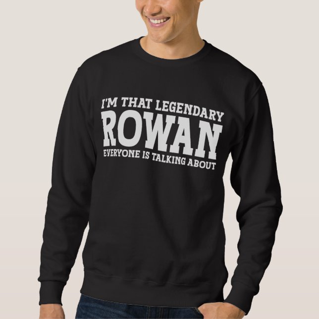 Sudadera Rowan Nombre personal Funny Rowan (Anverso)