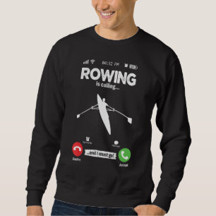 Sudadera Rowing Está Llamando I Must Go Canoe Kayak Bote Ho