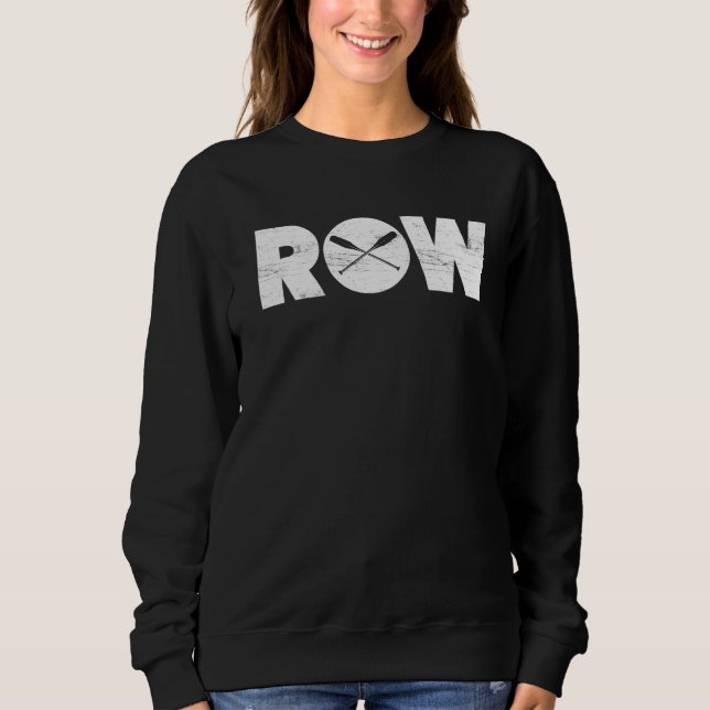 Sudadera Rowing Lover Rower Sports Funny Rowing (Anverso)