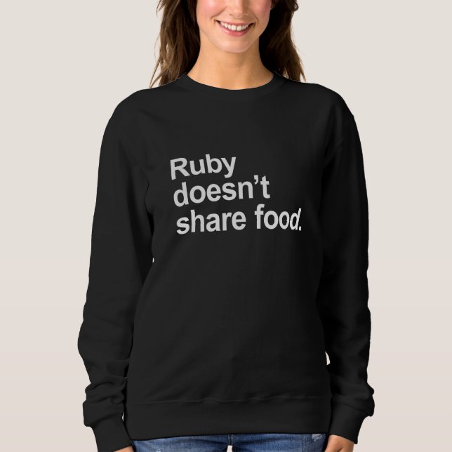 Sudadera Ruby no comparte comida - Divertido amor por la co (Anverso)