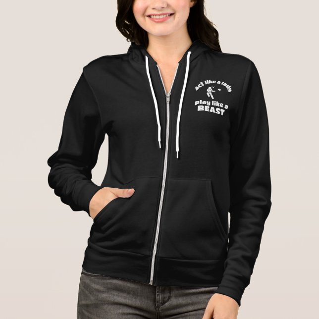 Sudadera Rugby: Actúa como una dama que juega como una best (Anverso)