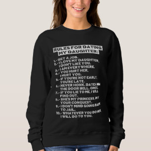 Sudadera Rules for dating my daughter