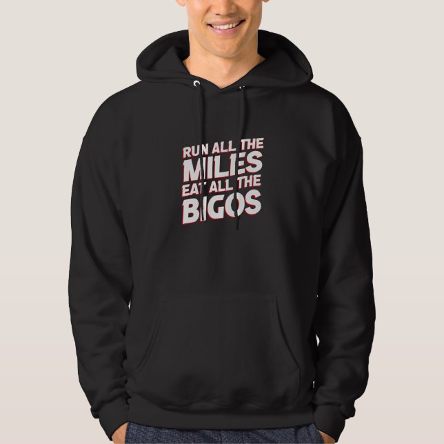 Sudadera Run All the Miles Eat All the Bigos   Running Humo (Anverso)