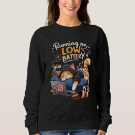 Sudadera Running on Low Battery Cat – Funny Sleepy Cat Cozy